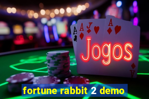 fortune rabbit 2 demo